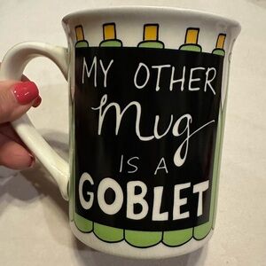 Our Name is Mud Lorrie Vassey mug for wine lovers - My Other Mug is a Goblet